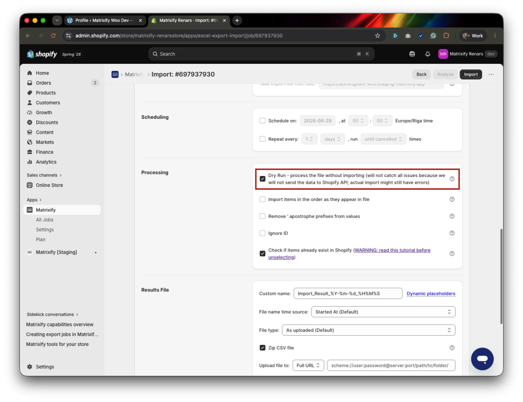 6 - Check the job details and select the Dry Run option