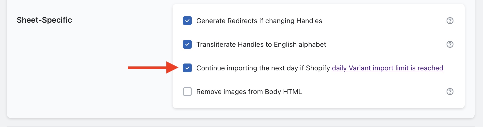 Continue importing the next day if Shopify daily Variant import limit is reached option checked