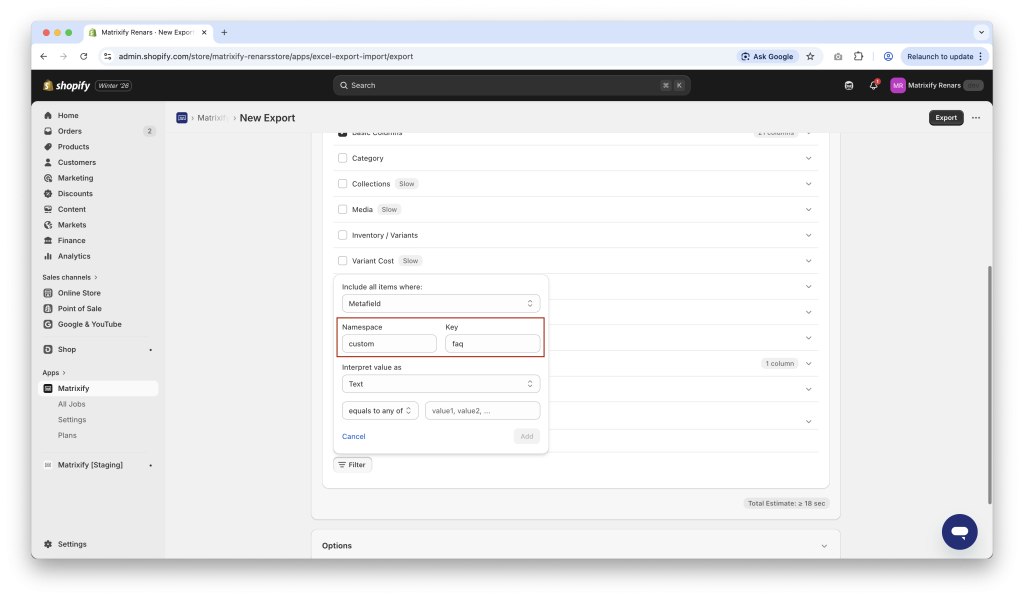 Filter Shopify data export by Metafield fill namespace and key